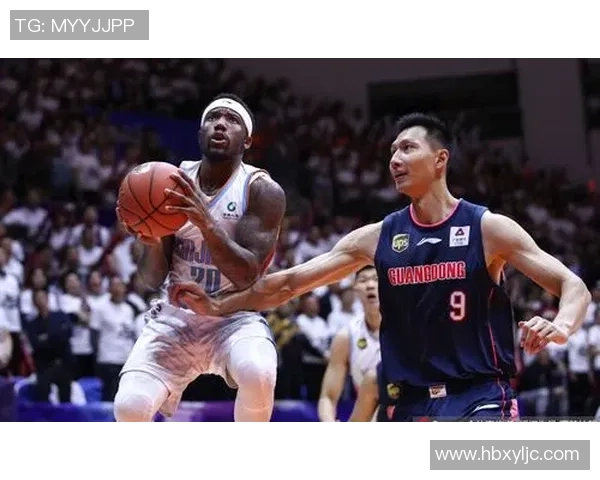 广东队与新疆队第四场激战比分揭晓精彩瞬间回顾与分析