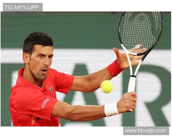 2020年法网德约科维奇对阵布斯塔比赛结果回顾与分析 2020年法网德约科维奇对阵布斯塔比赛结果回顾与分析